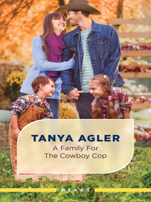 cover image of A Family For the Cowboy Cop